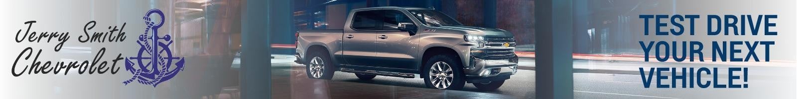 Jerry Smith Chevrolet Test Drive Today Banner
